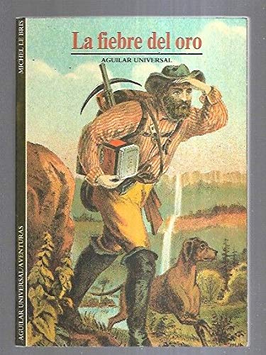 Fiebre del oro, la Books