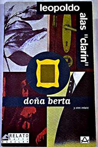 Dona Berta (Relato Corto Aguilar) Books