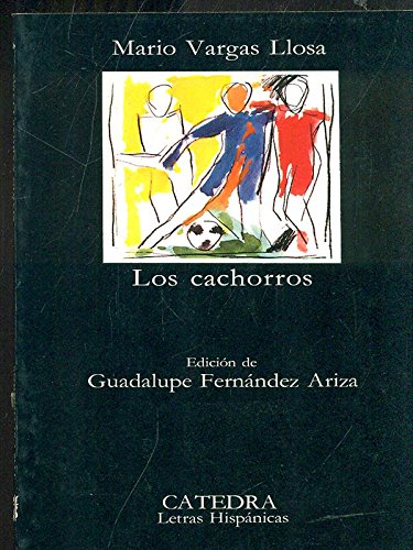 Los cachorros / The Cubs Contemporary literature