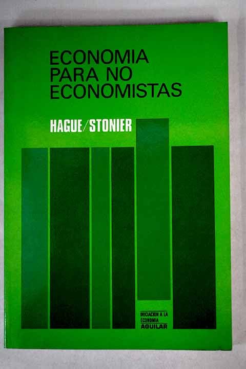Hague-stonier: economia para economistas book