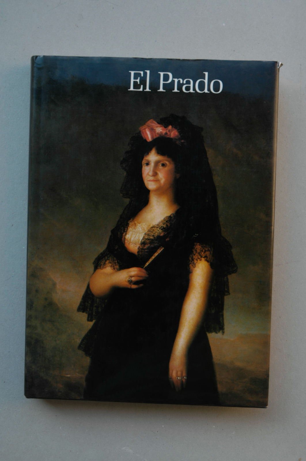 EL PRADO. Dirección de la edición. Director Alfonso E. Pérez Sánchez. Versión española revisada y adaptada por John Carlos Read y Lucía Tojo Rivadulla. 1ª edición Books