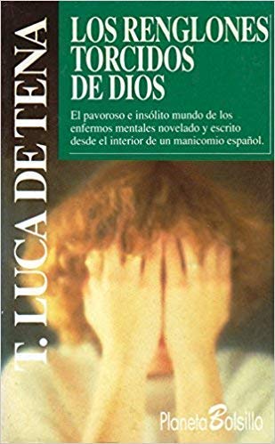 Los renglones torcidos de dios Books