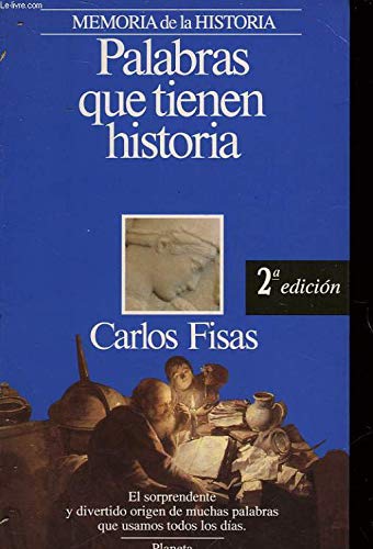 Palabras que tienen historia Books