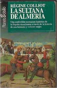 La Sultana De Almeria: La Sultana De Almeria Learning & Reference