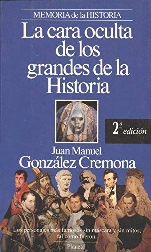 Cara Oculta Grandes Historia (Spanish Edition) Books