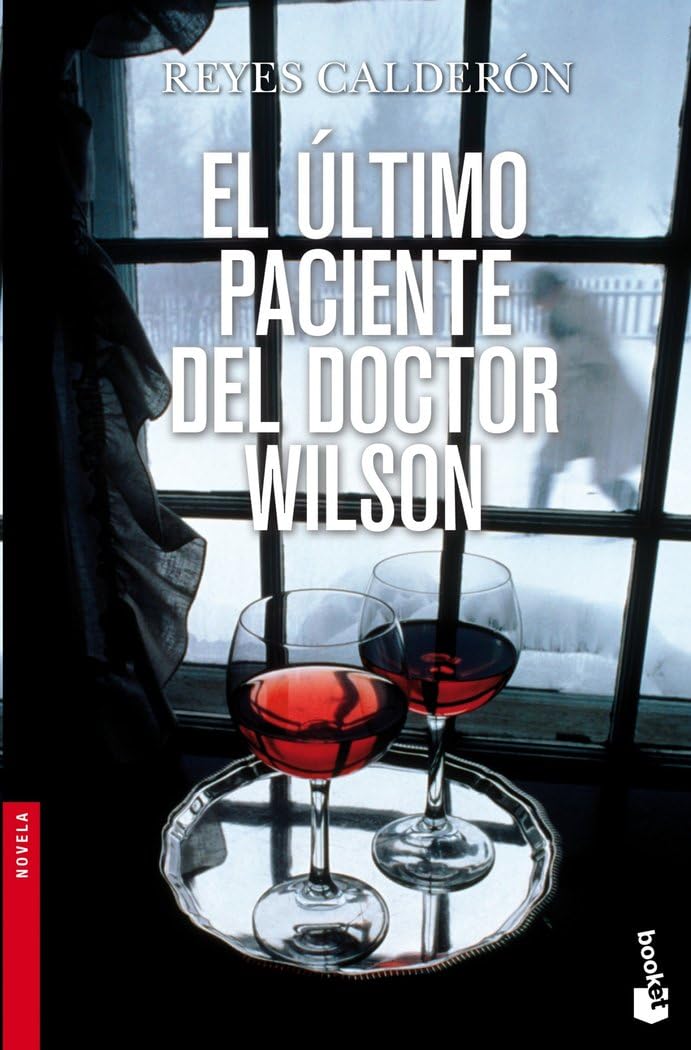 El último paciente del doctor Wilson (Novela) Contemporary literature