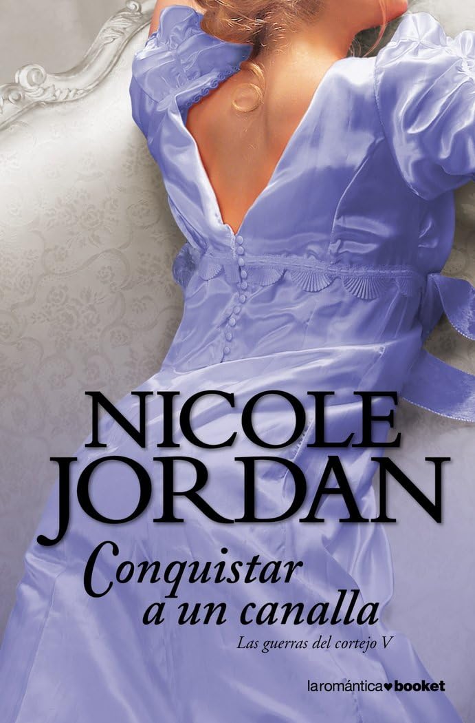 Conquistar a un canalla: Las guerras del cortejo V (Romántica) Non-fiction