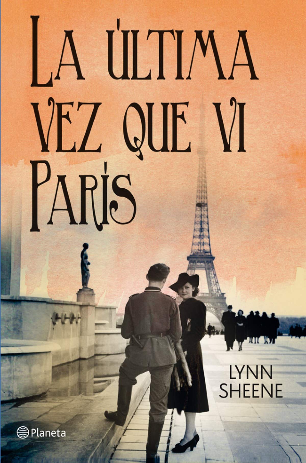 Sheene, L: Última vez que vi París Contemporary literature