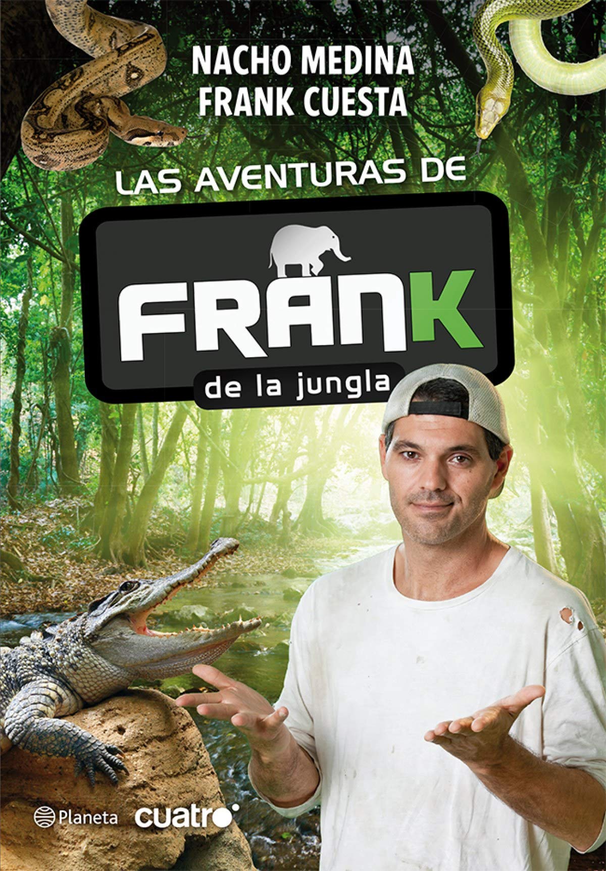 Las aventuras de Frank de la Jungla (Planeta) Books