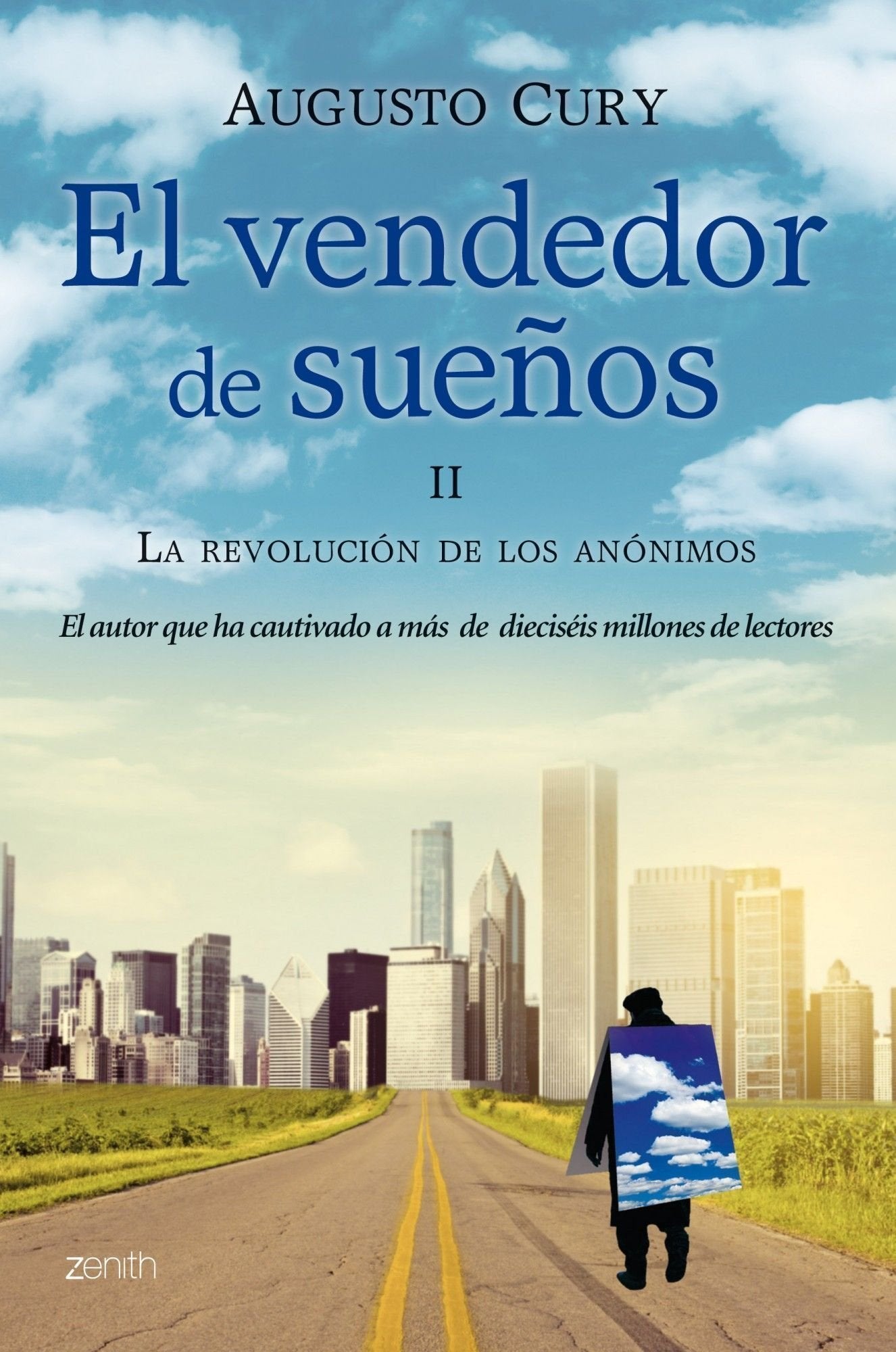 El vendedor de sueños II. La revolución de los anónimos (Biblioteca Augusto Cury, Band 2) Books