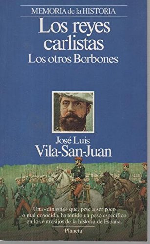 Reyes carlistas, los book