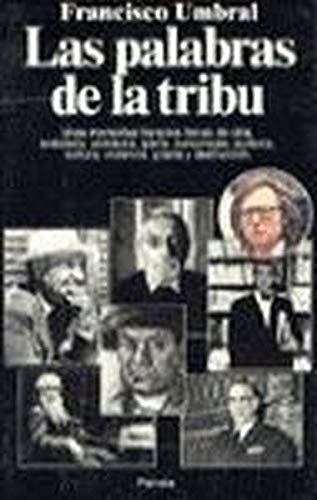 Las palabras de la tribu: De Rubén Darío a Cela (Documento) book
