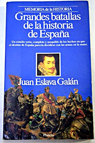 Grandes batallas de la historia de España Books