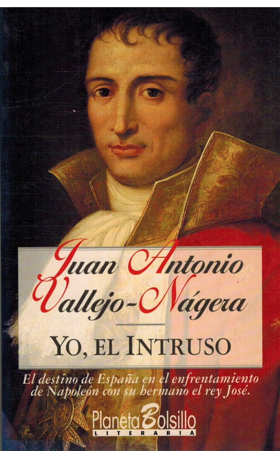 Yo, el intruso Books