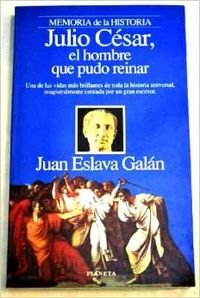 Julio César,el hombre que pudo reinar (Interacciones) Books