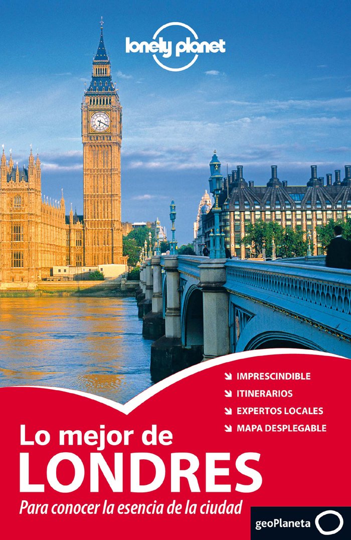 Lonely Planet Lo Mejor de Londres / Lonely Planet The Best of London book