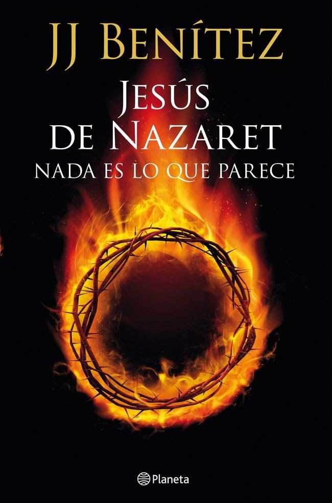 Jesús de Nazaret : nada es lo que parece (Biblioteca J. J. Benítez) Contemporary literature