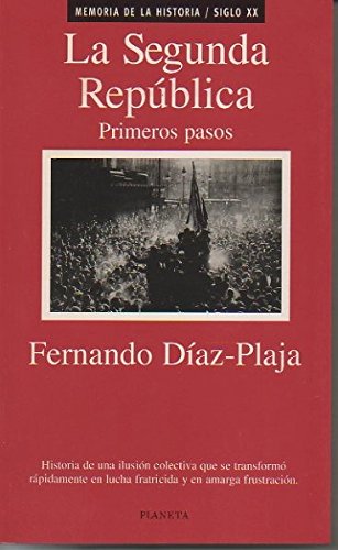 La segunda republica - primeros pasos Books