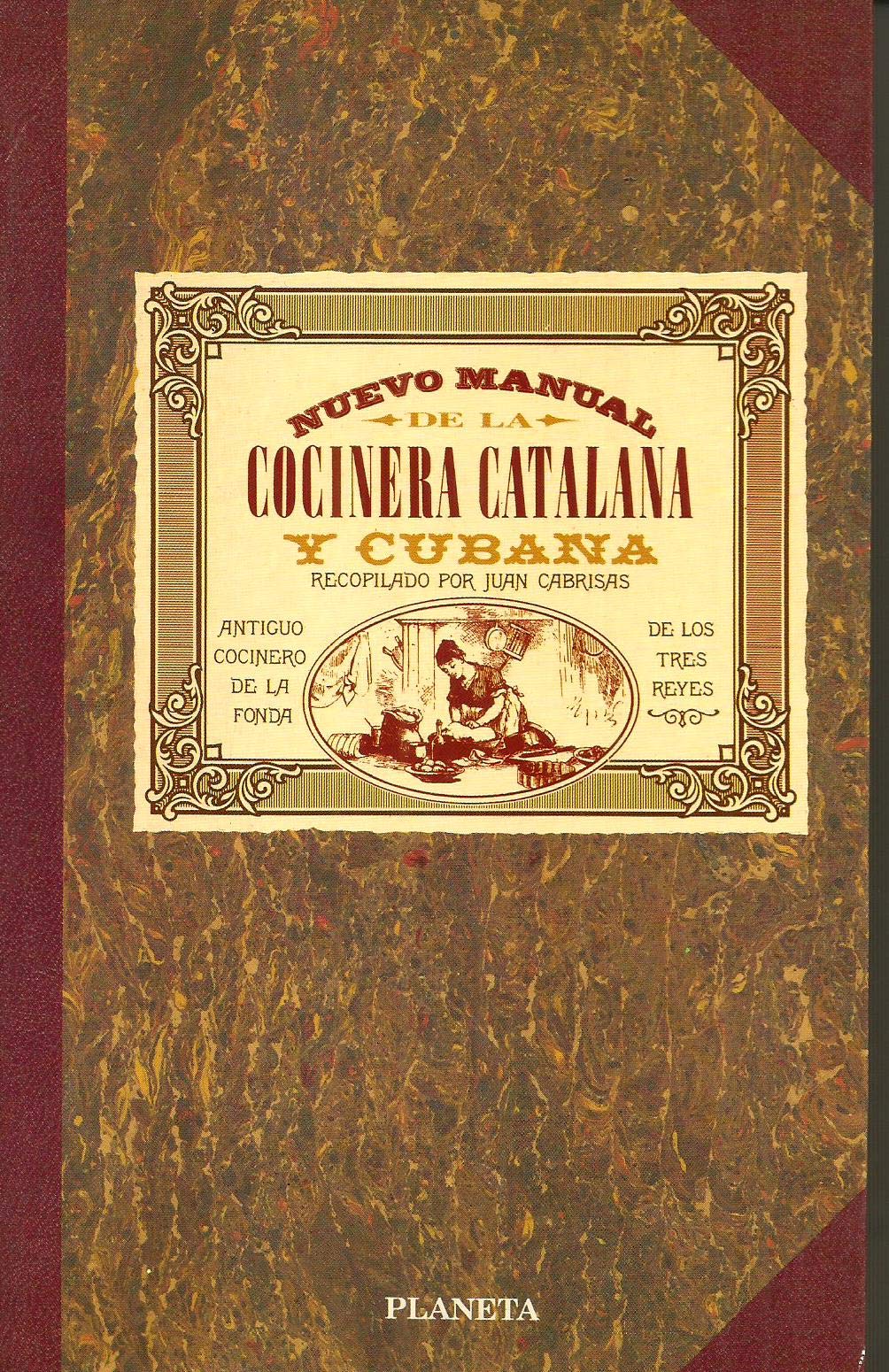 Cocinera catalana y cubana nuevo manual Books