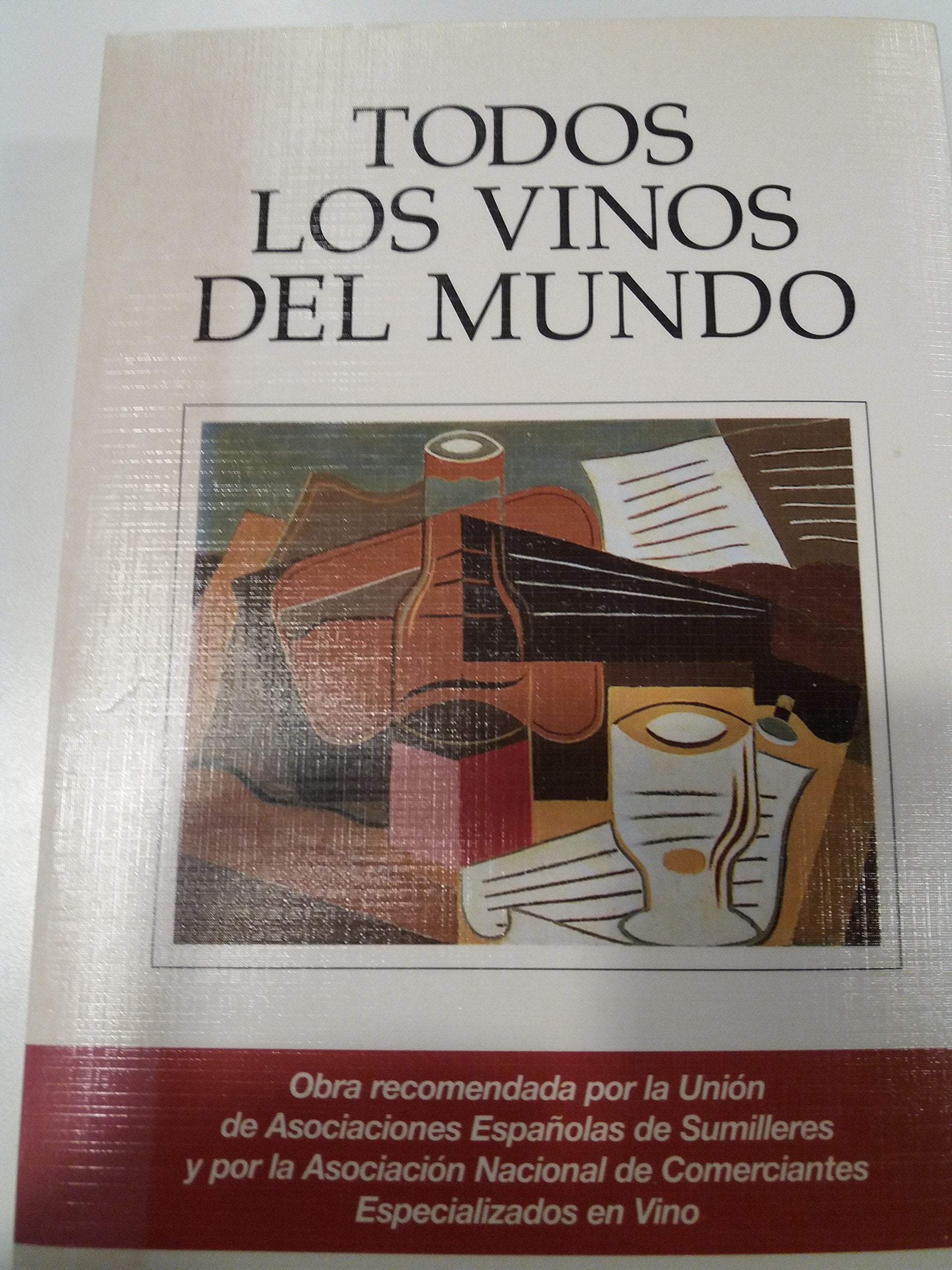 Todos Los Vinos del Mundo (Tabula) Books