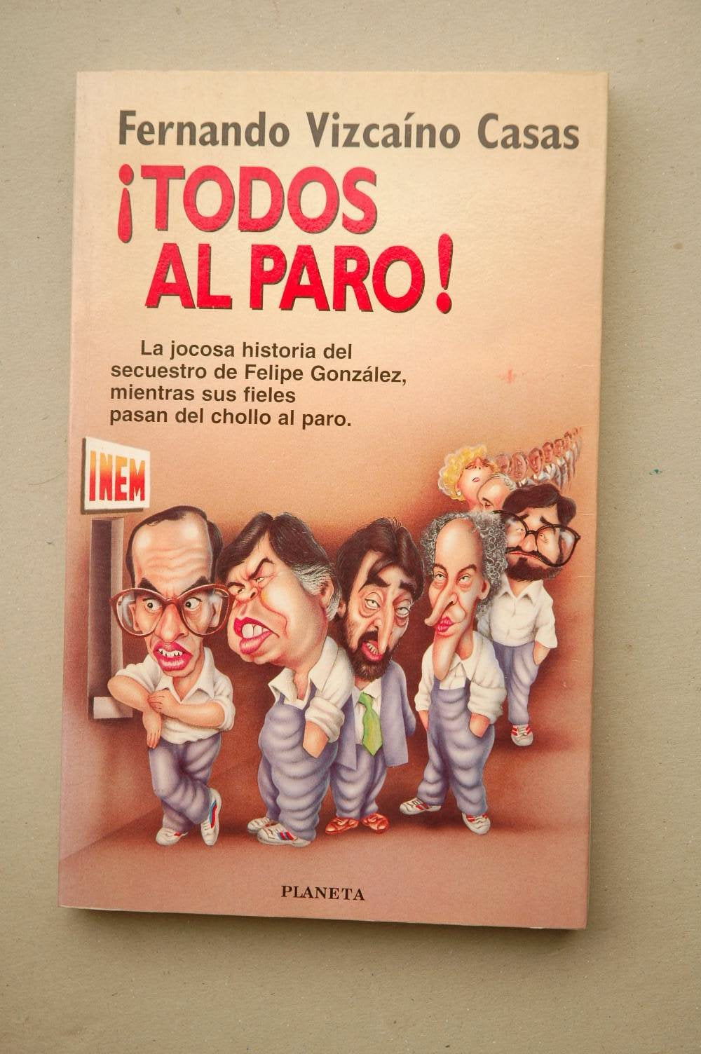 ¡Todos al paro! Books