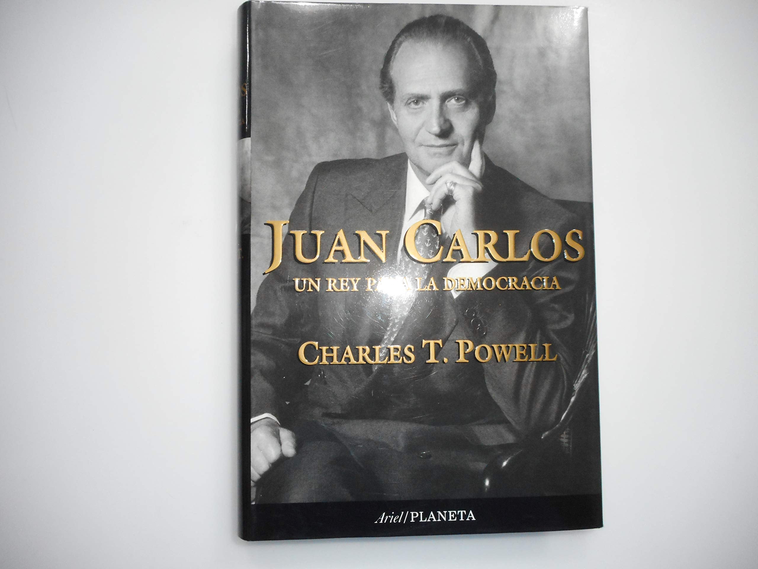 Juan Carlos. Un rey para la democracia Books