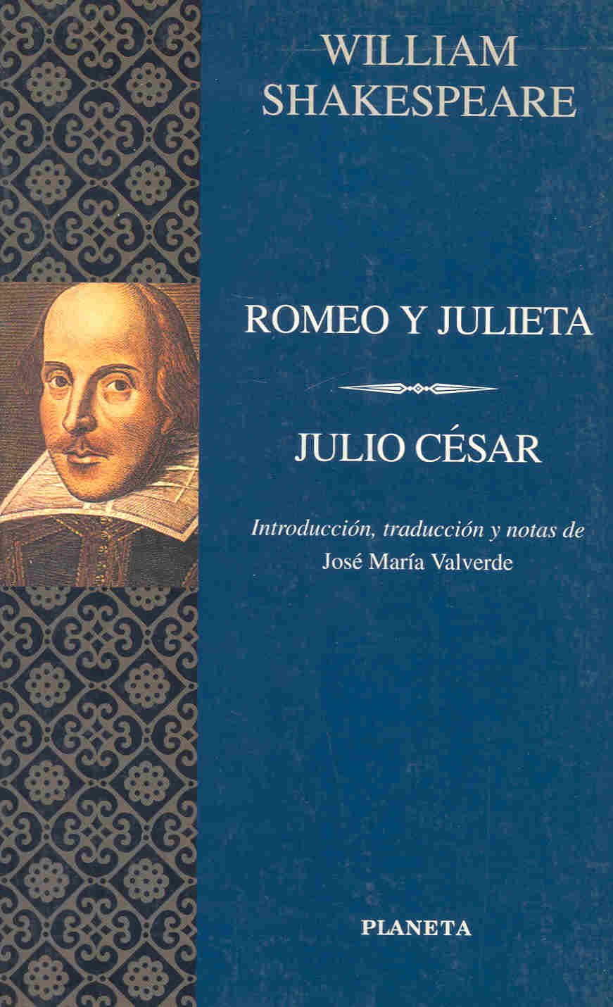 Romeo y Julieta & Julio Cesar/ Romeo and Juliet & Julius Caesar (Clasicos Universales Planeta) Drama