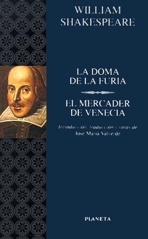 La doma de la furia/el mercader devenecia book