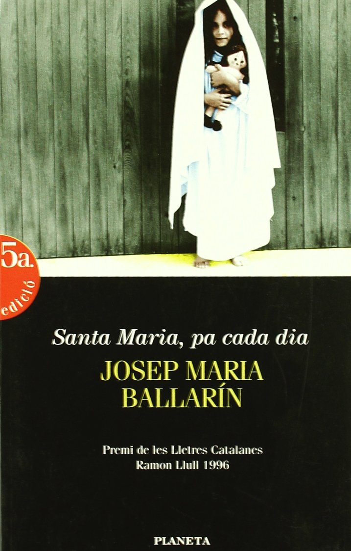 Santa Maria, pa cada dia (Ramon Llull) Contemporary literature