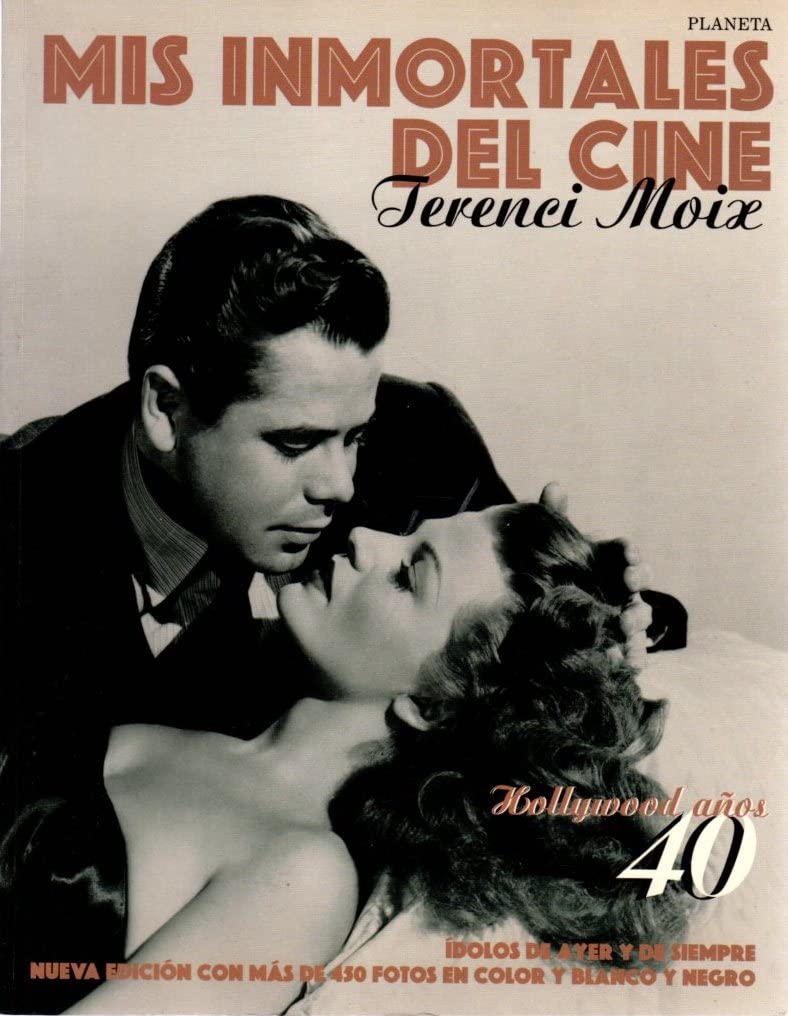 Mis inmortales del cine años 40 book