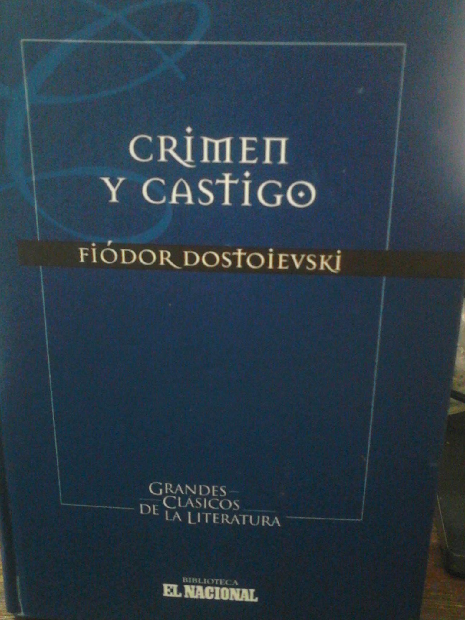 Crimen y castigo / Crime and Punishment (Clasicos Universales Planeta, 42) Classics