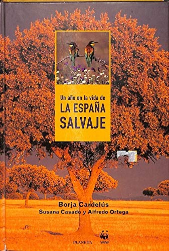 Un año en la vida de la España salvaje book