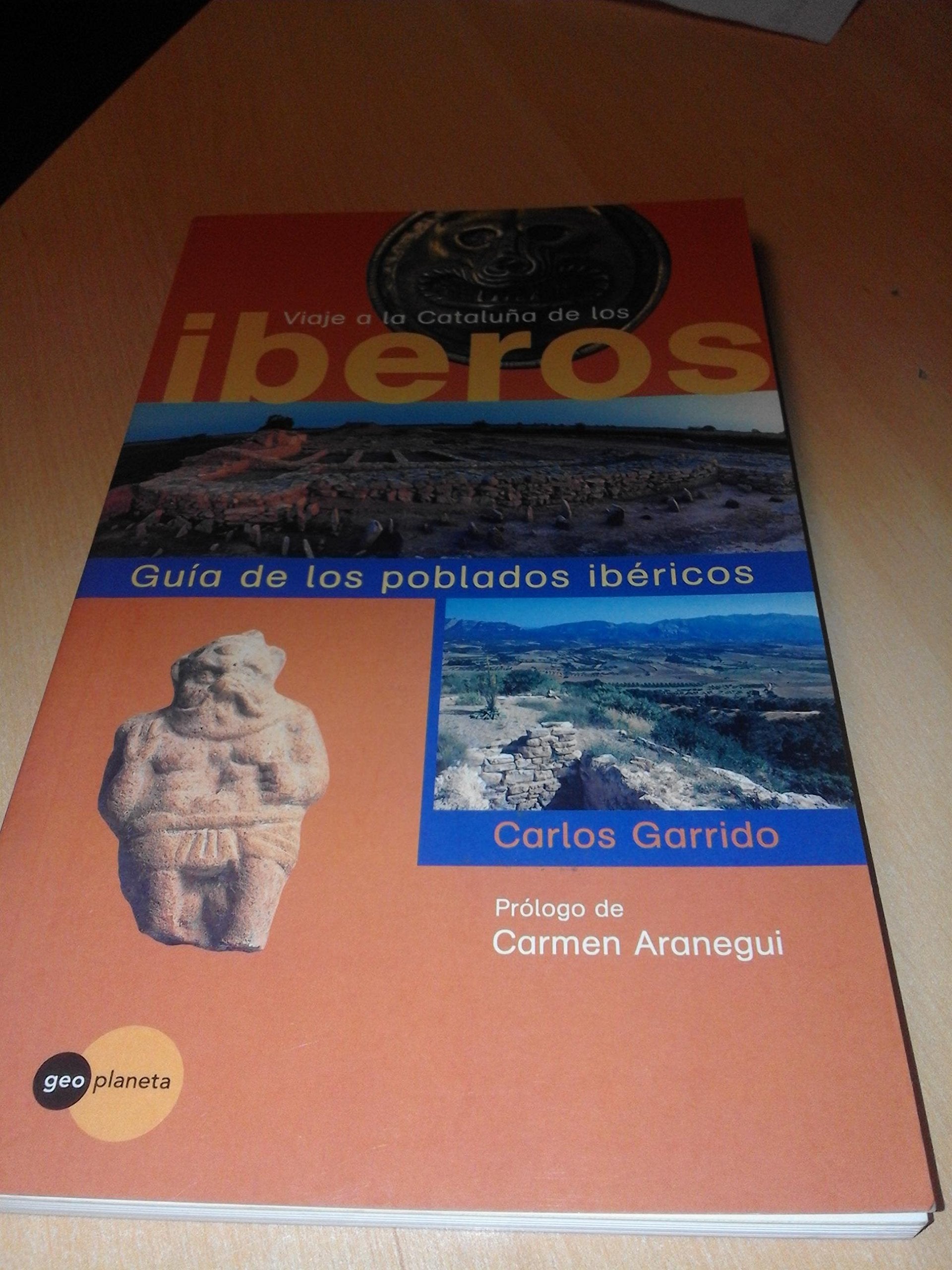 Viaje a la Cataluña de los iberos. guia de los poblados ibericos Books