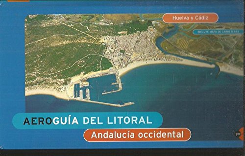 Aeroguia litoral Andalucía occidental - Huelva y Cádiz Books