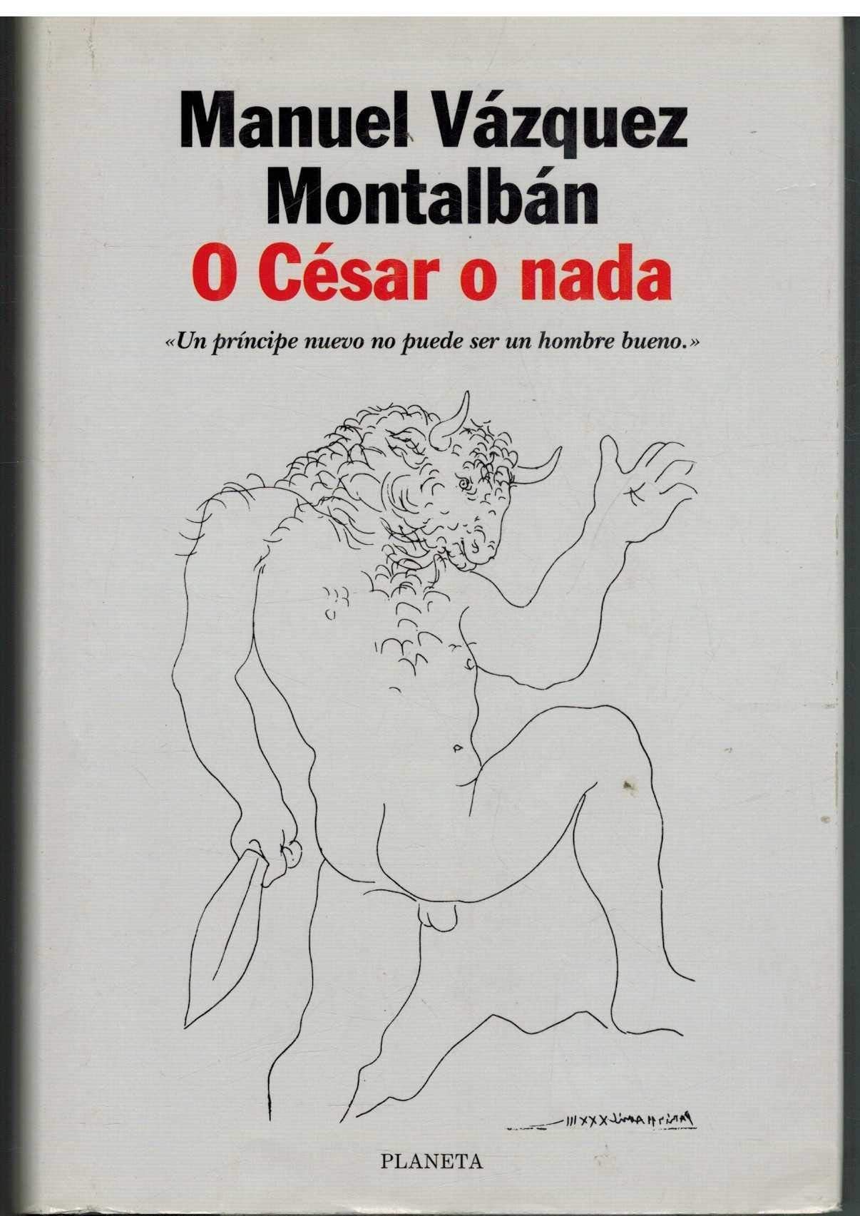 O César o nada (Autores Españoles e Iberoamericanos) Contemporary literature