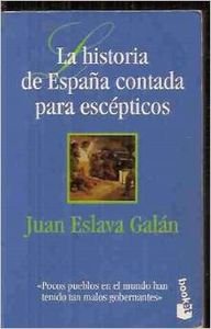 La historia de España contada para escepticos Books
