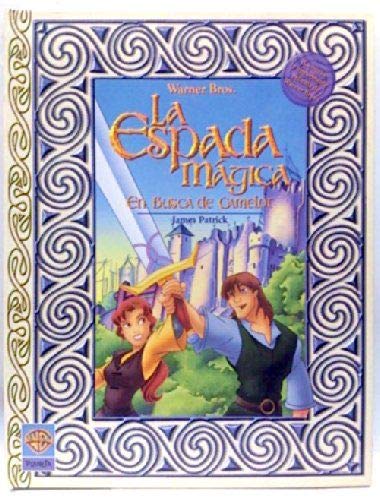 La espada magica: en busca de camelot book