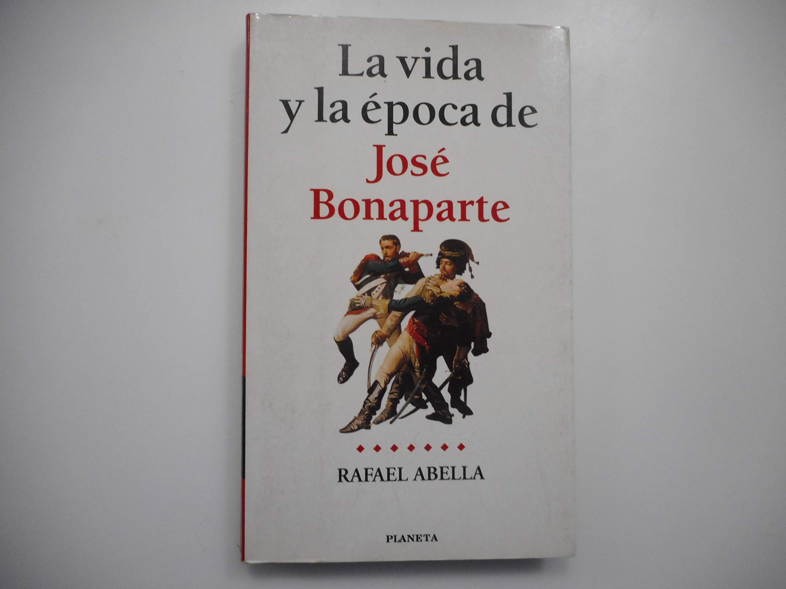 La vida y la época de José Bonaparte Books