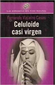 Celuloide casi virgen book