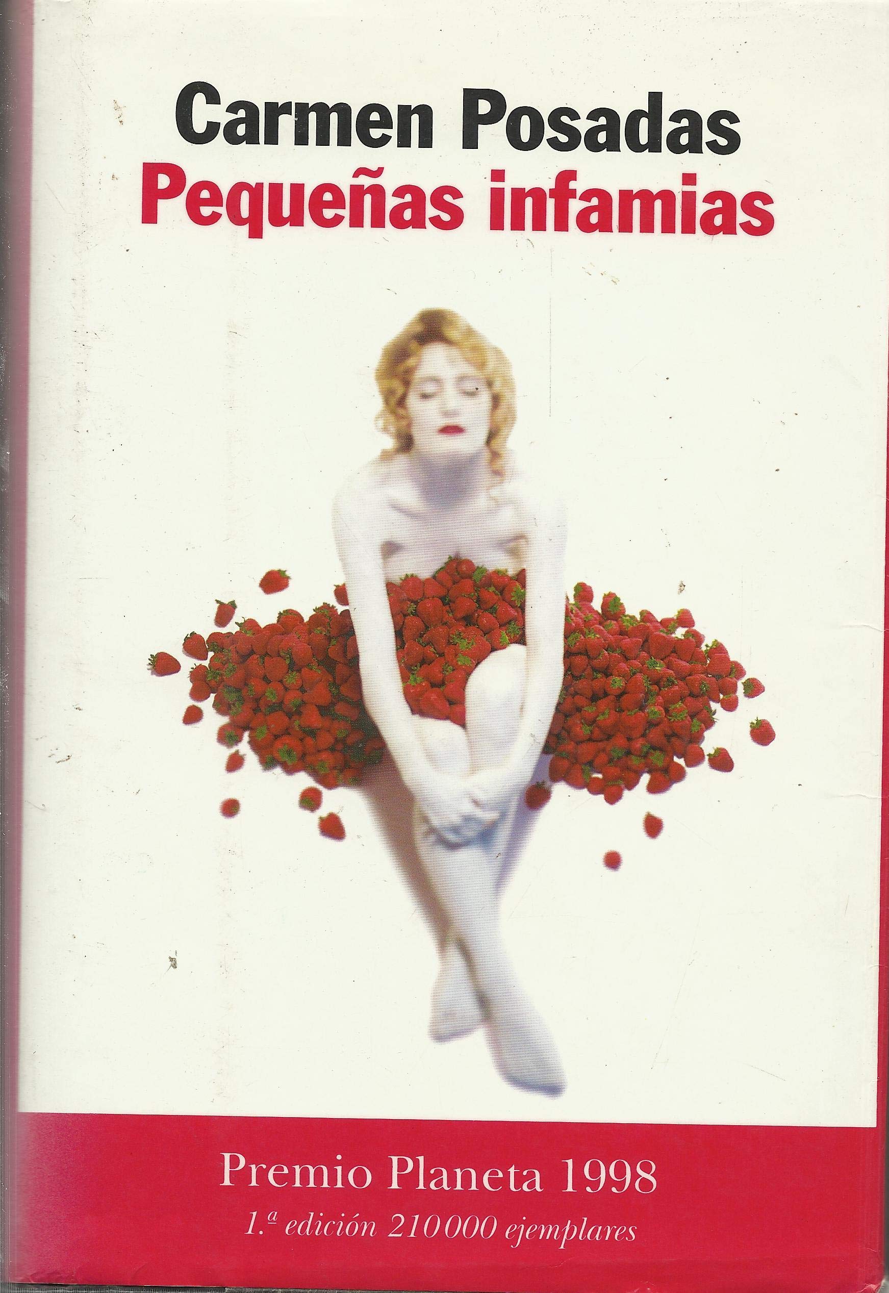 Pequenas Infamias: Premio Planeta 1998 (Autores Españoles e Iberoamericanos) book