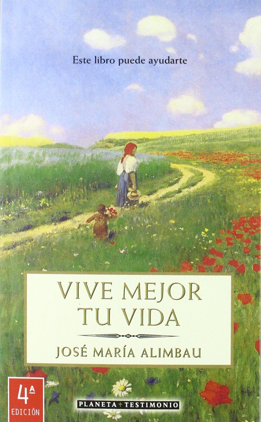Vive mejor tu vida (Planeta Testimonio) Business, Finance & Career