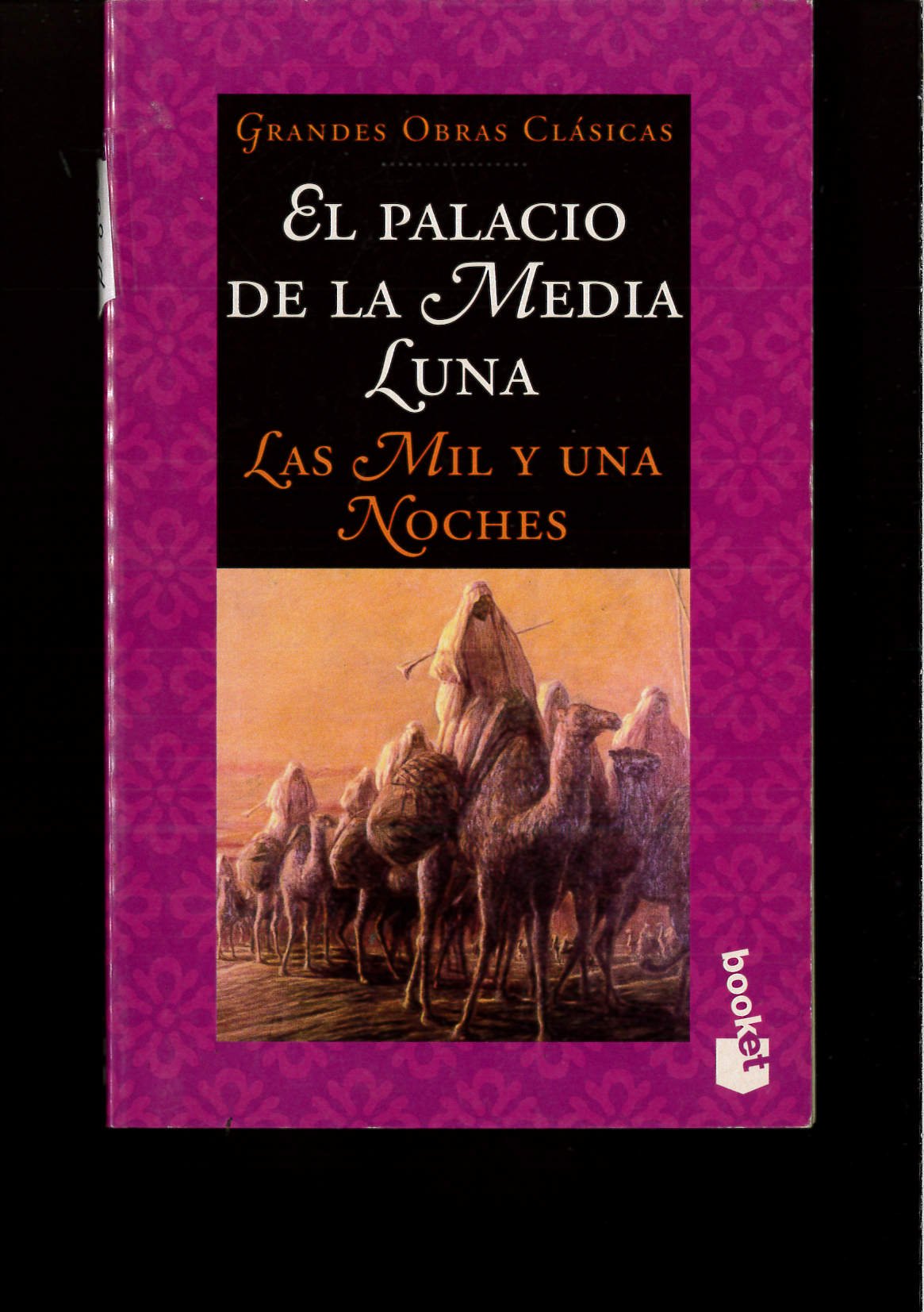 El Palacio de la Media Luna: Las mil y una noches Books