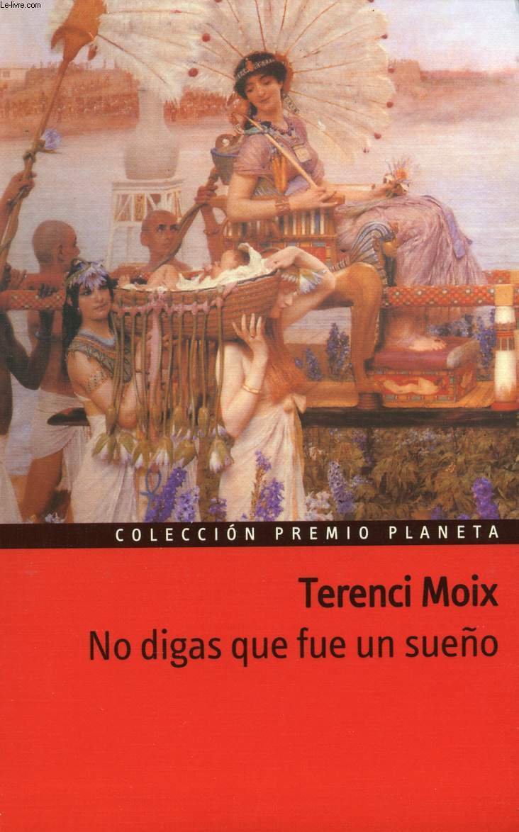 No digas que fue un sueño book