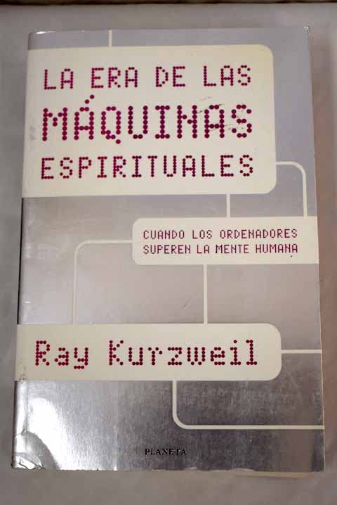 La era de las maquinas espirituales book
