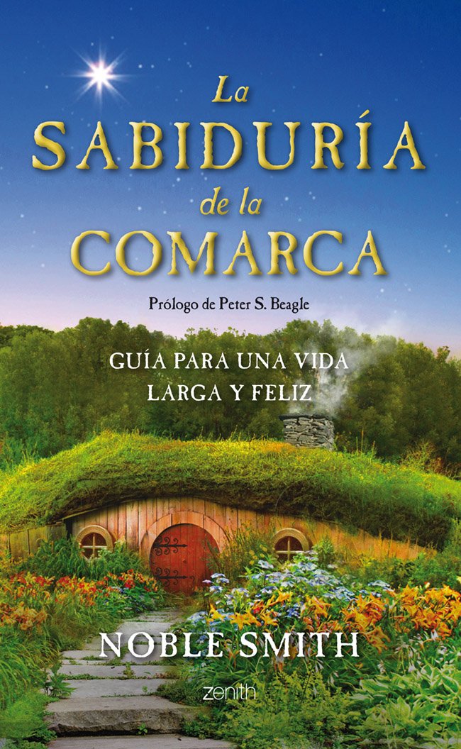 La sabiduría de la Comarca: Guía para una vida larga y feliz book