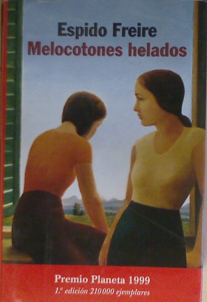 Melocotones helados (Autores Españoles e Iberoamericanos) Contemporary literature