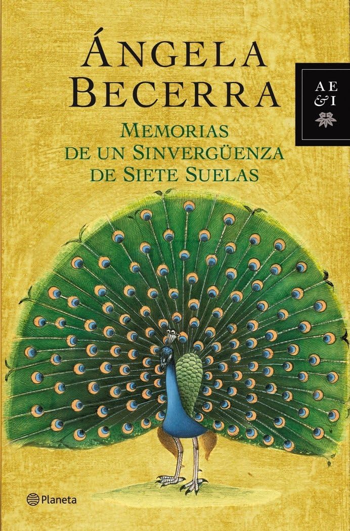 Memorias de un sinvergüenza de siete suelas (Autores Españoles e Iberoamericanos) Contemporary literature