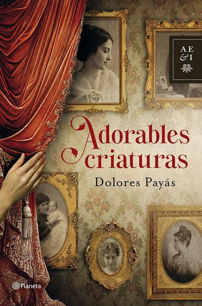 Adorables criaturas (Planeta) Contemporary literature