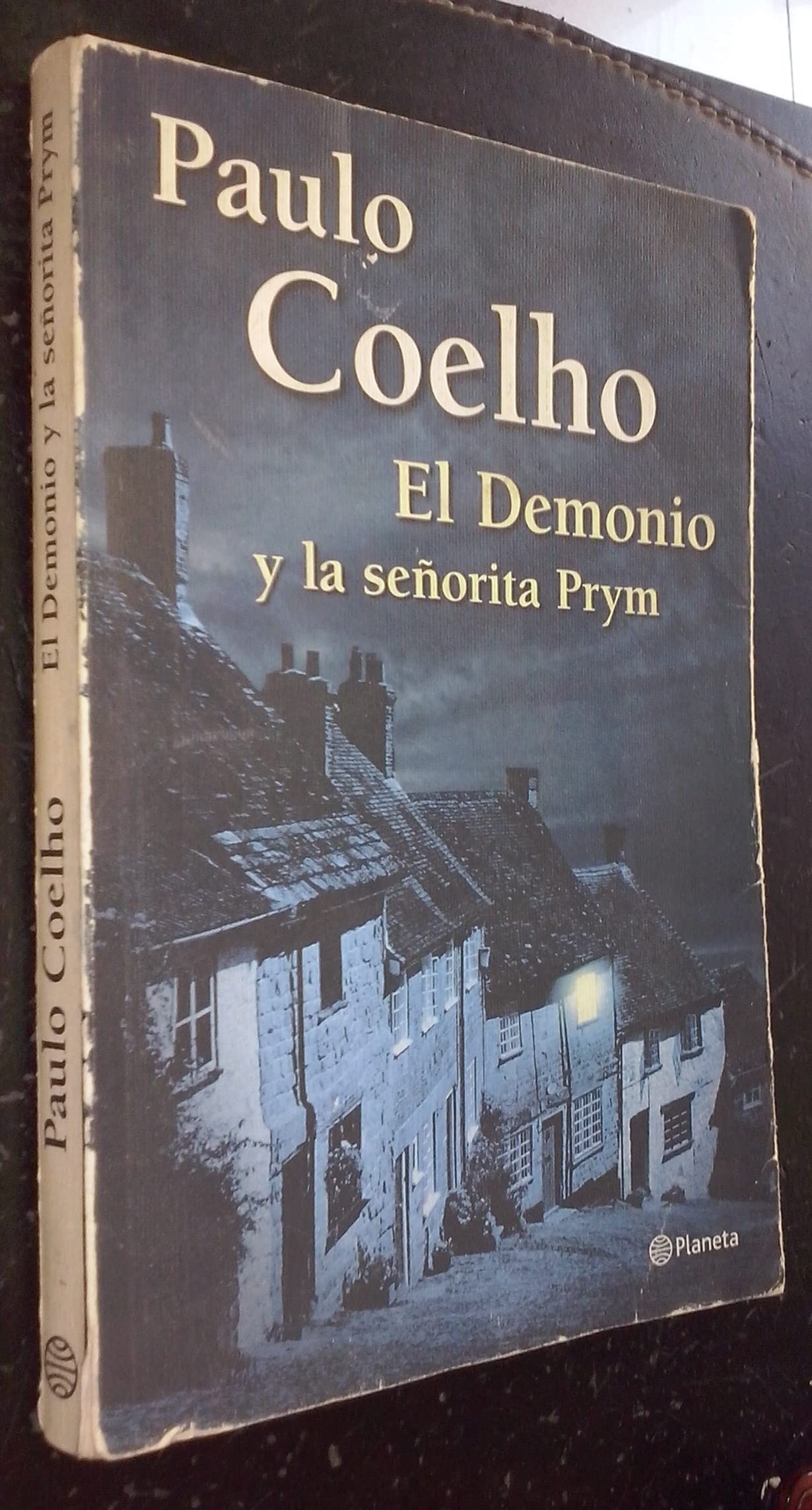 El demonio y la senorita Prym.Der Dämon und Fräulein Prym, span. Ausgabe: Traduccion de M. Dolors Ventos. Contemporary literature Books
