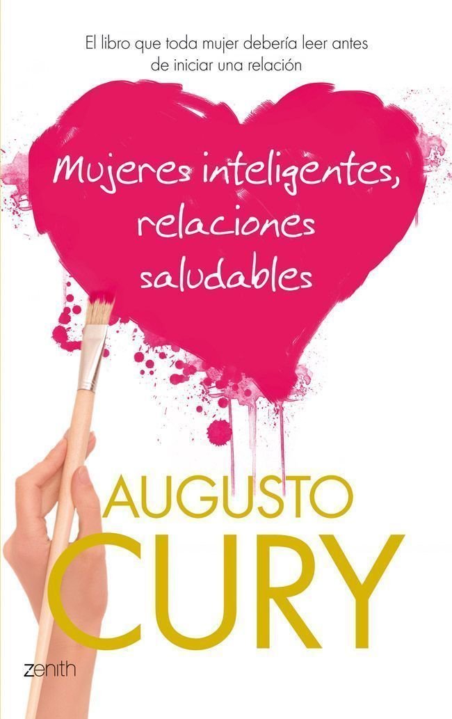 Mujeres inteligentes, relaciones saludables: El libro que toda mujer debería leer antes de iniciar una relación book